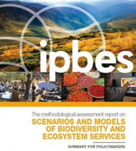 IPBES Report: Methodological Assessment of Scenarios and Models of Biodiversity and Ecosystem Services